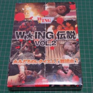 [Prowrestling] The Legend of WING Vol.2（W★ING伝説　VOL.2　血みどろのレクイエム[葬送曲]）