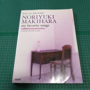 Noriyuki Makihara: My Faborite Song Score with Playing Piano